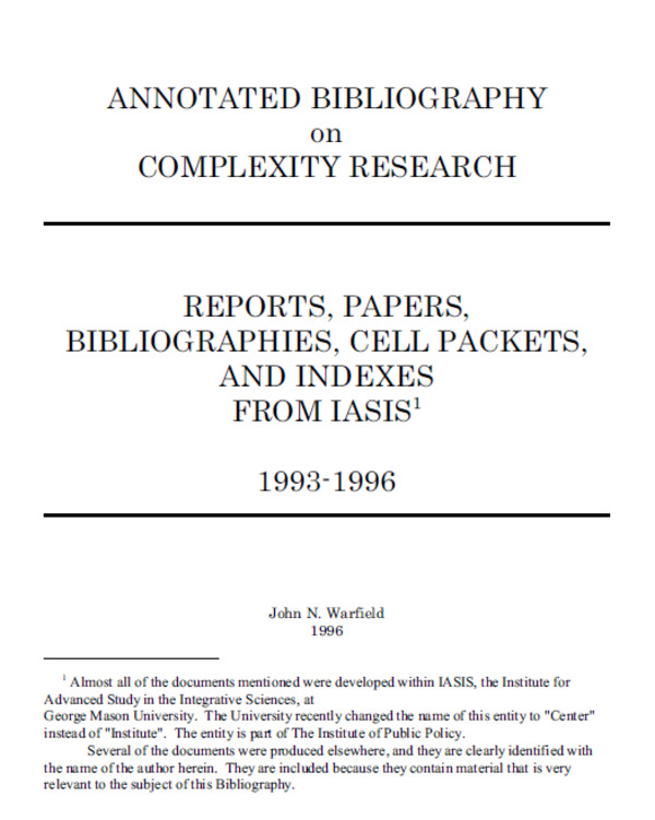 Annotated Bibliography on Complexity Research: Reports, Papers, Bibliographies, Cell Packets, and Indexes from IASIS, 1993-1996