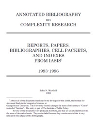 Annotated Bibliography on Complexity Research: Reports, Papers, Bibliographies, Cell Packets, and Indexes from IASIS, 1993-1996